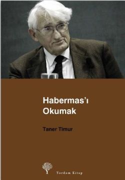 Habermas’ı Okumak - Taner Timur, Felsefe Türkçe kitap kapağı