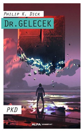 Dr. Gelecek - Alfa Yayınları Kitap