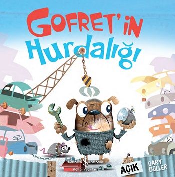 Gofret’in Hurdalığı - İş Bankası Kültür Yayınları Kitap