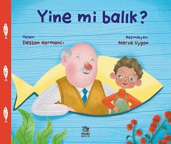 Yine mi Balık? - İthaki Yayınları Kitap