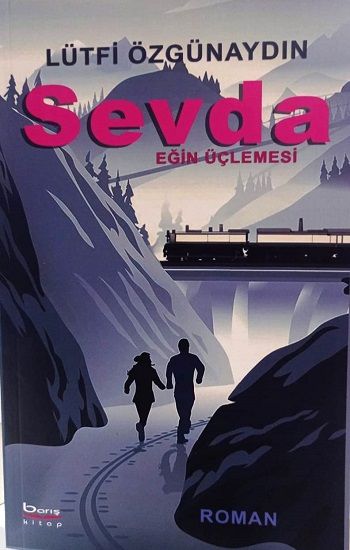 Sevda Eğin Üçlemesi - Barış Kitap Kitap