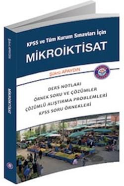 KPSS ve Tüm Kurum Sınavları İçin Mikroiktisat 2014 - Gerçek Akademi Kitap