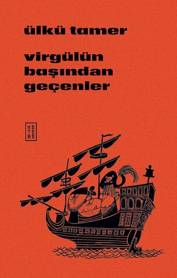 Virgülün Başından Geçenler - Ketebe Yayınları Kitap