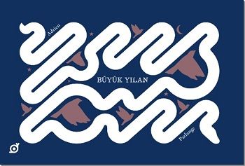 Büyük Yılan - Koç Üniversitesi Yayınları Kitap