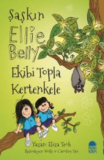 Şaşkın Ellie Belly- Ekibi Topla Kertenkele - Mavi Kirpi Yayınları Kitap