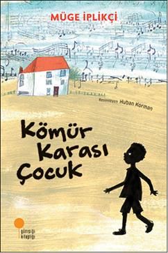 Kömür Karası Çocuk - Günışığı Kitaplığı Kitap