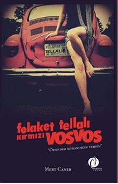 Felaket Tellalı Kırmızı Vosvos - Herdem Kitap Kitap