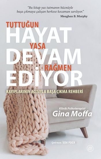 Tuttuğun Yasa Rağmen Hayat Devam Ediyor - Düşbaz Kitaplar Kitap