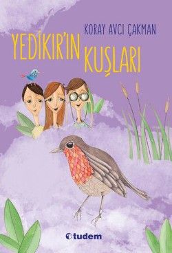 Yedikır'ın Kuşları - Tudem Yayınları Kitap