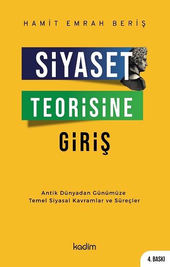Siyaset Teorisine Giriş - Kadim Yayınları Kitap