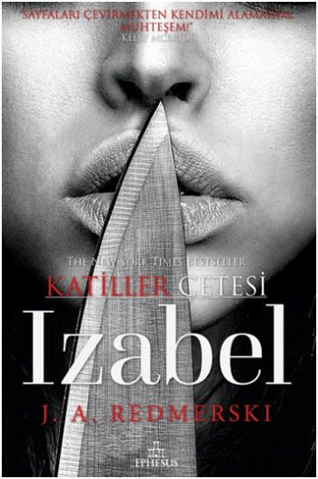 Izabel - Katiller Çetesi - Ephesus Yayınları Kitap
