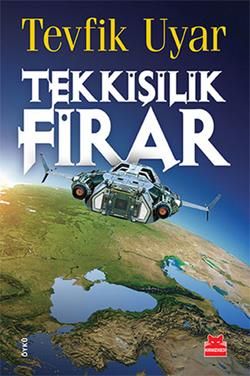 Tek Kişilik Firar - Kırmızı Kedi Yayınevi Kitap