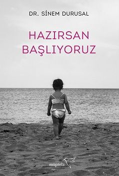 Hazırsan Başlıyoruz - Müptela Yayınevi Kitap