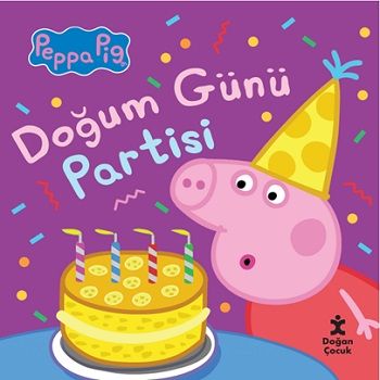 Peppa Pig Doğum Günü Partisi - Doğan Çocuk Kitap