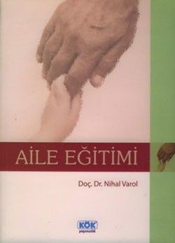 Aile Eğitimi - Kök Yayınevi Kitap