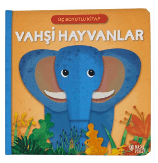 Vahşi Hayvanlar;Üç Boyutlu Kitap - Masalperest Kitap