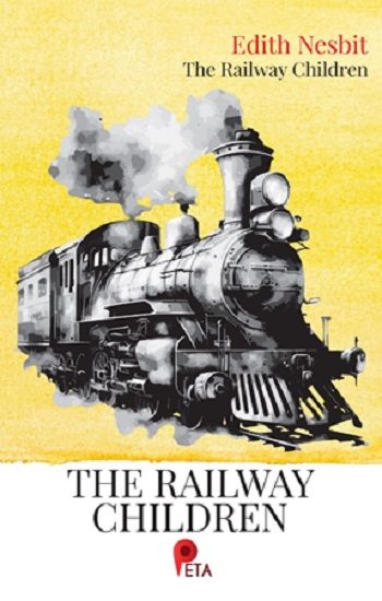 The Railway Children - Peta Kitap Kitap