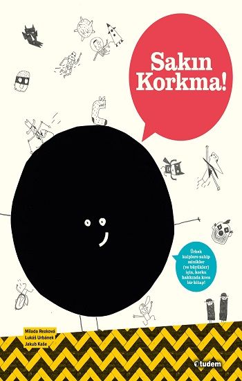 Sakın Korkma! - Tudem Yayınları Kitap