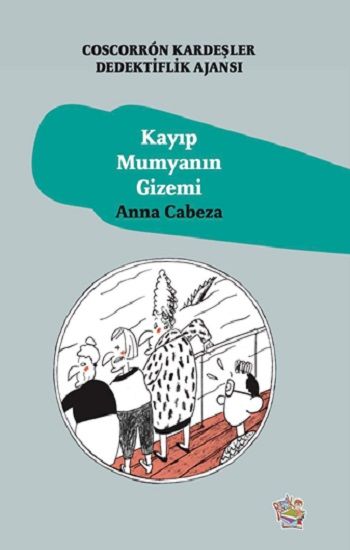 Kayıp Mumyanın Gizemi - Coscorron Kardeşler Dediktiflik Ajansı - Parmak Çocuk Yayınları Kitap