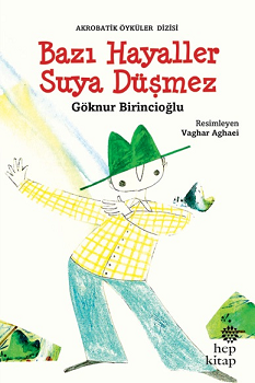 Bazı Hayaller Suya Düşmez - Hep Kitap Kitap