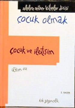 Çocuk ve İletişim - Kök Yayınevi Kitap