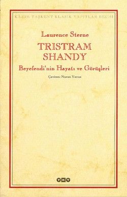 Tristram Shandy - Laurence Sterne, İngiliz Edebiyatı Türkçe kitap kapağı