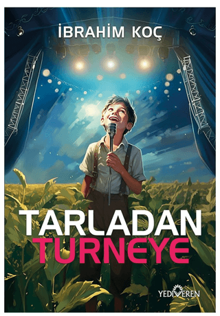 Tarladan Turneye - Yediveren Yayınları Kitap