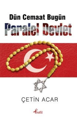 Dün Cemaat Bugün Paralel Devlet - Profil Kitap Kitap