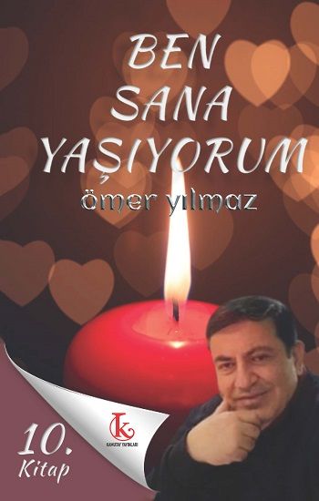 Ben Sana Yaşıyorum - Kamutay Yayınları Kitap