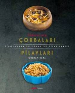 Türkiye'nin Çorbaları Pilavları - Alfa Yayınları Kitap