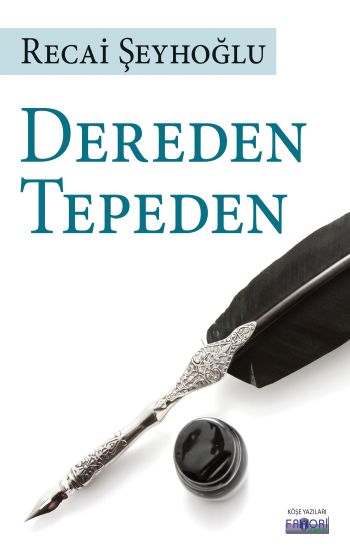 Dereden Tepeden - Favori Yayınları Kitap