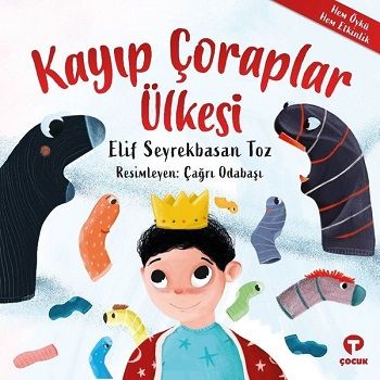 Kayıp Çoraplar Ülkesi - Hem Öykü Hem Etkinlik - Turkuvaz Kitap Kitap