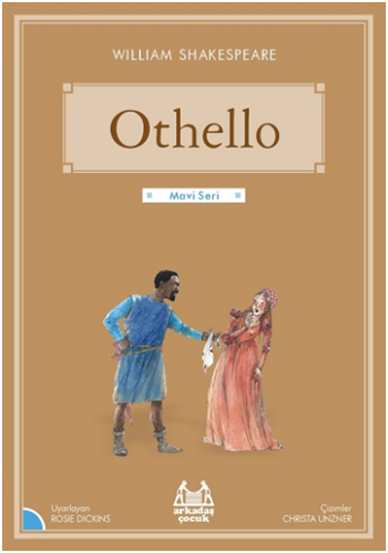 Othello -Gökkuşağı Mavi Seri - Arkadaş Yayınları Kitap