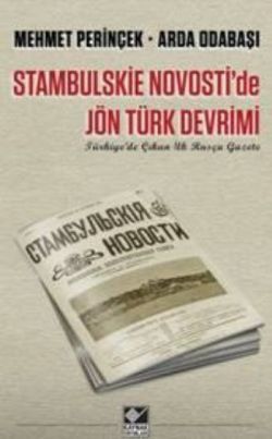Stambulskie Novosti'de Jön Türk Devrimi - Mehmet Perinçek, Araştırma İnceleme Türkçe kitap kapağı