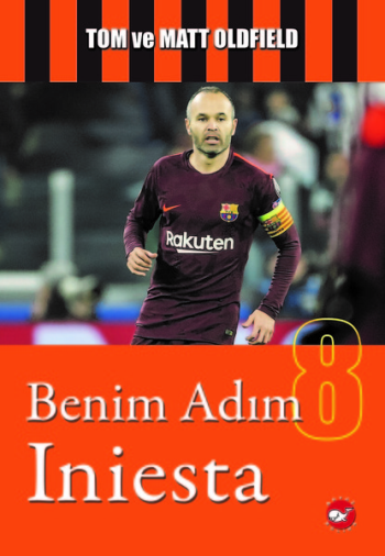 Benim Adım Iniesta - Beyaz Balina Yayınları Kitap