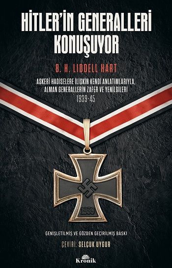 Hitler’in Generalleri Konuşuyor - Kronik Kitap Kitap