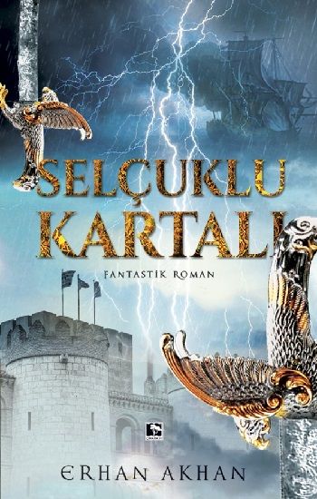 Selçuklu Kartalı - Çınaraltı Yayınları Kitap
