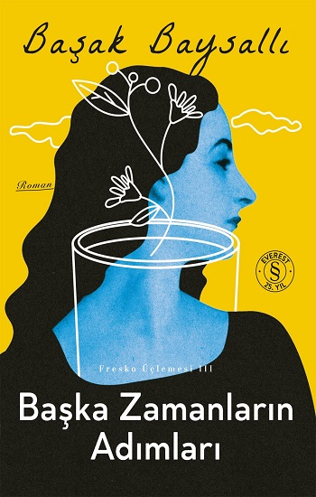 Başka Zamanların Adımları - Everest Yayınları Kitap