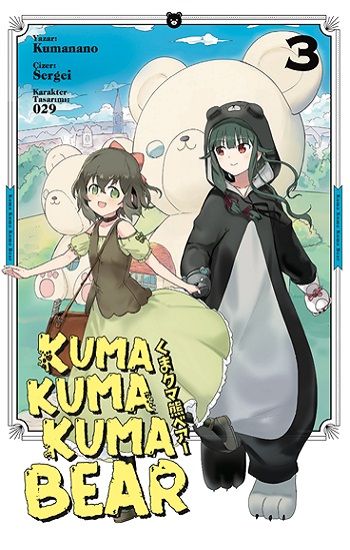 Kuma Kuma Kuma Bear Cilt 3 (Şömizli) - Kayıp Kıta Yayınları Kitap