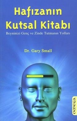 Hafızanın Kutsal Kitabı Gary Small Türkçe kitap kapağı
