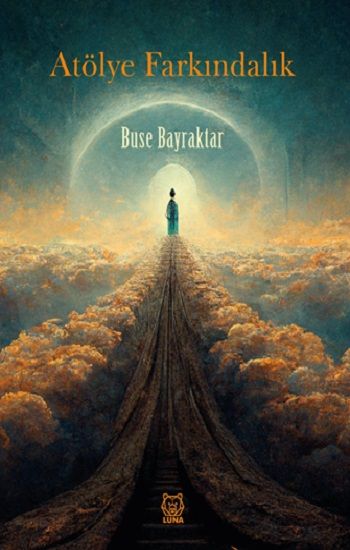 Atölye Farkındalık - Luna Yayınları Kitap