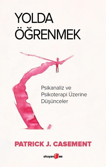 Yolda Öğrenmek - Okuyan Us Yayın Kitap