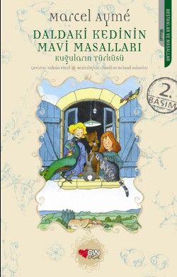 Daldaki Kedinin Mavi Masalları (Kuğuların Türküsü) - Can Çocuk Yayınları Kitap
