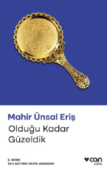 Olduğu Kadar Güzeldik - Can Yayınları Kitap