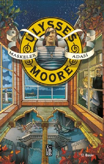 Ulysses Moore 4 - Maskeler Adası - X-Libris Kitap