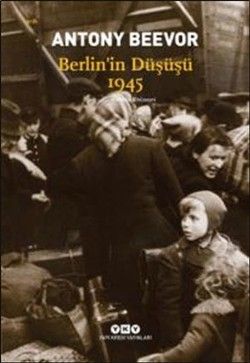 Berlin’in Düşüşü 1945 - Yapı Kredi Yayınları Kitap