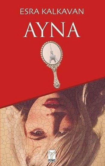 Ayna - Feniks Yayınları Kitap