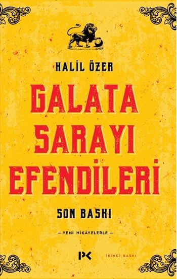 Galata Sarayı Efendileri - Profil Kitap Kitap