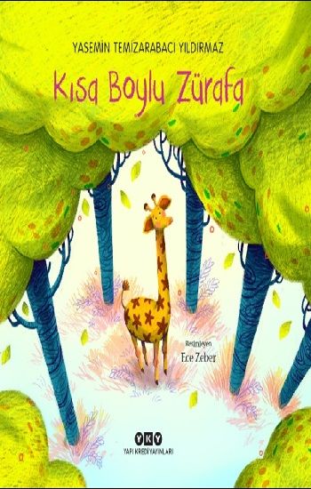 Kısa Boylu Zürafa - Yapı Kredi Yayınları Kitap
