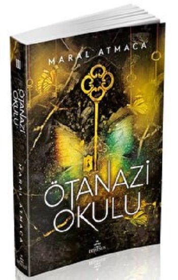 Ötanazi Okulu -3 (Ciltli) - Ephesus Yayınları Kitap